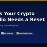 3 Signs Your Crypto Portfolio Needs a Reset 3 signs your crypto portfolio needs a reset — global crypto guide — GroYourWealth