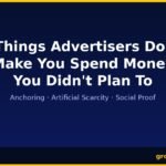 3 advertiser tactics that trigger unplanned spending — GroYourWealth