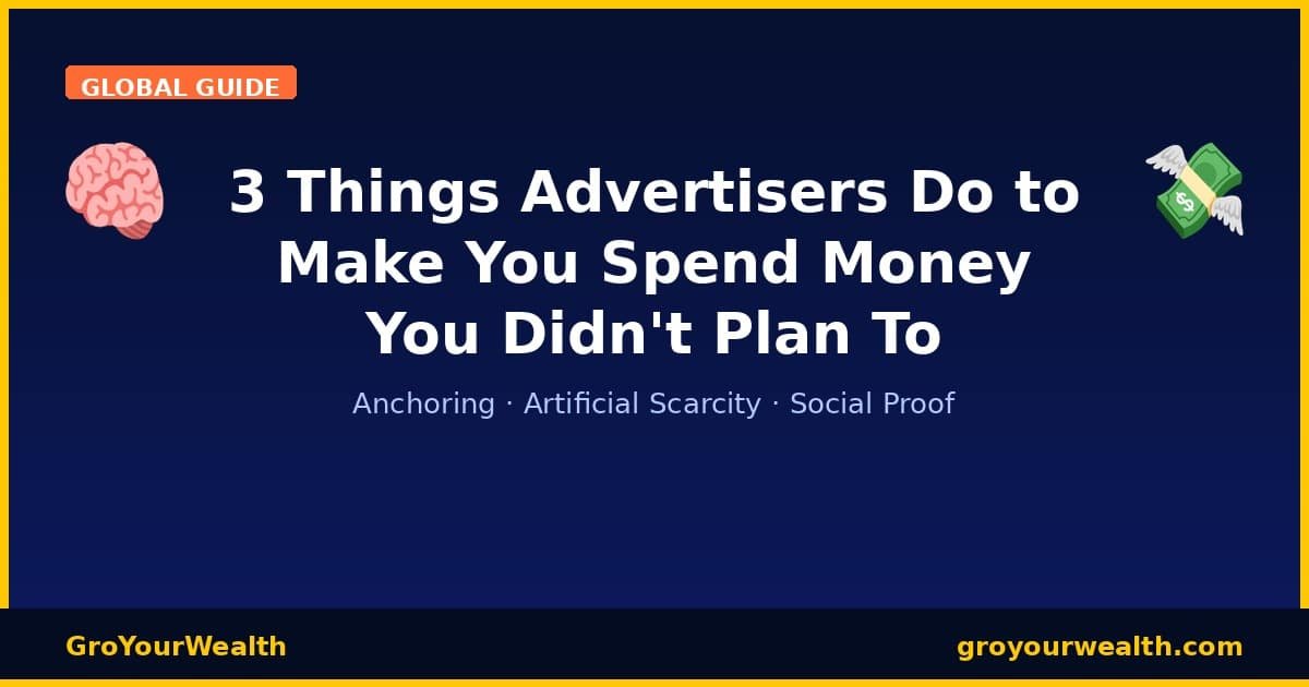 3 advertiser tactics that trigger unplanned spending — GroYourWealth